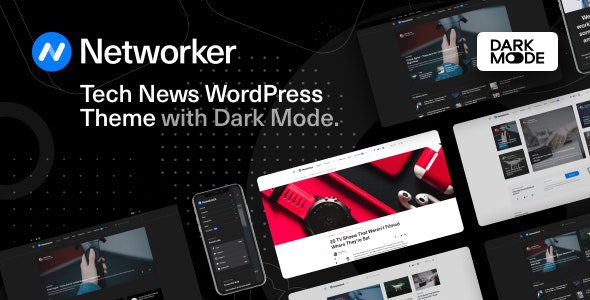 Networker 1.2.0 – Tech News WordPress Theme with Dark Mode